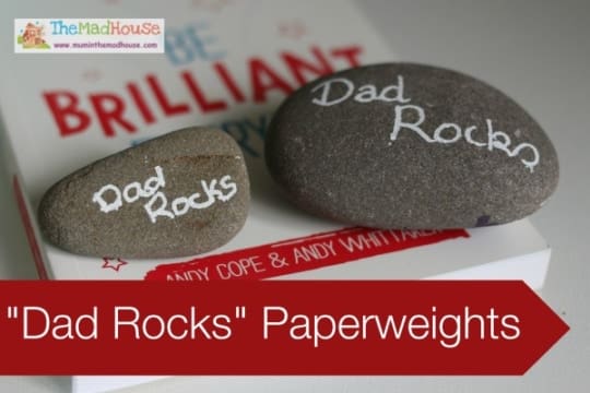DIY Dad Rocks Paperweight | Fun and Personalized Craft for Father's Day
