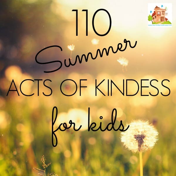 100 summer acts of kindness for kids