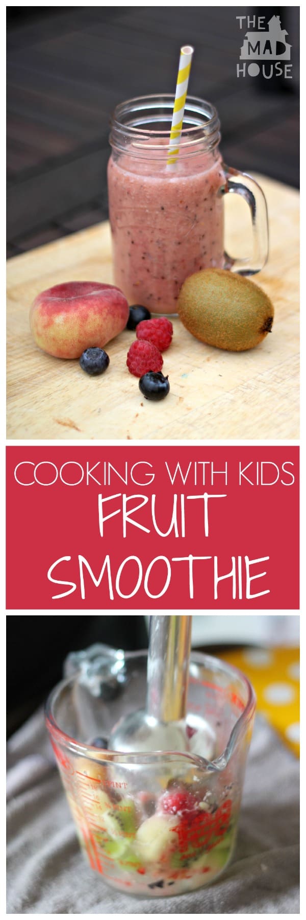 cooking with kids fruit smoothie
