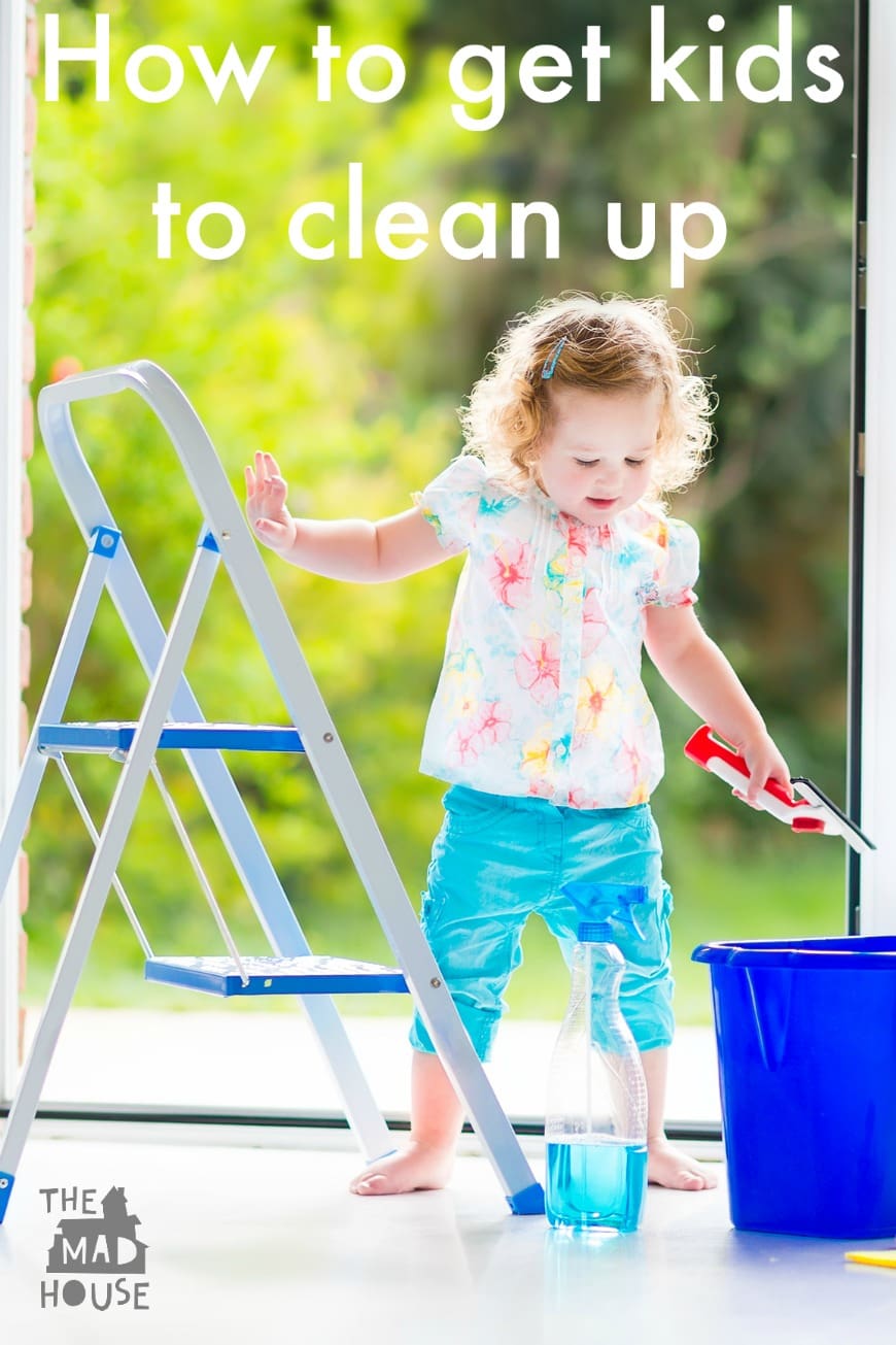 How to get kids to clean up