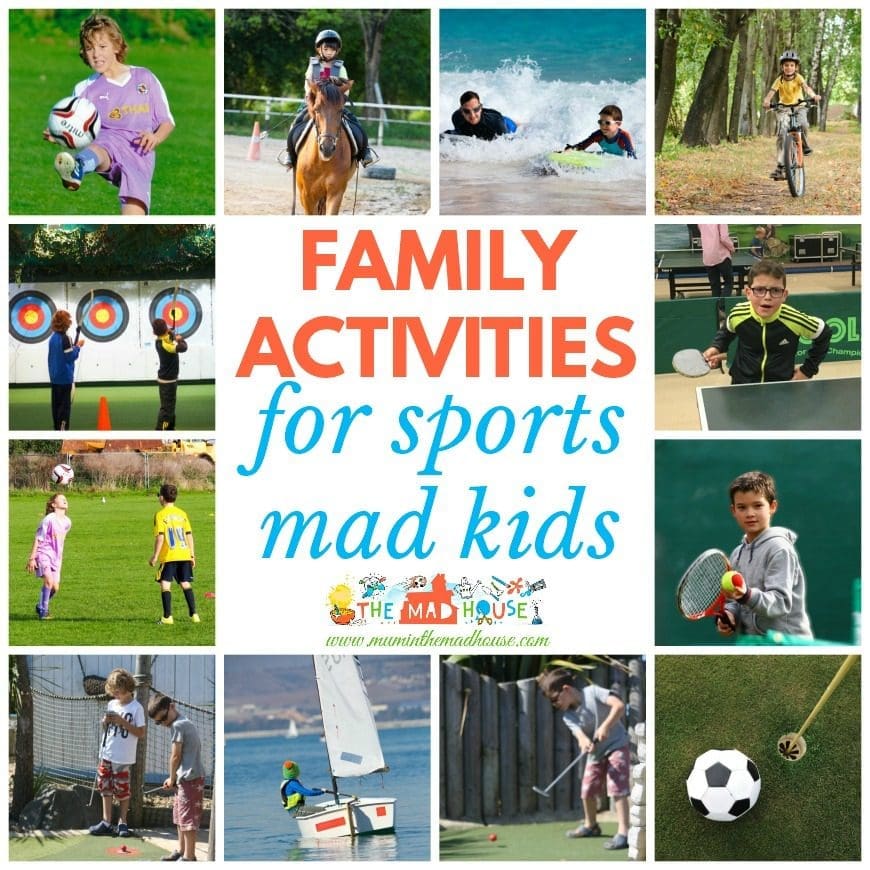 10 Family Activities for sports mad kids