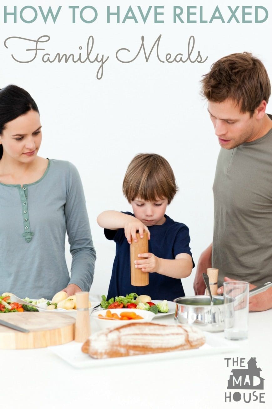 How to have relaxed family mealtimes 