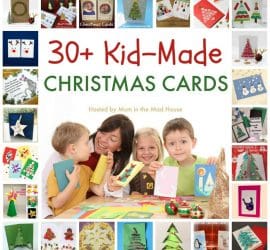 Over 30 kid-made christmas cards. A super selection of christmas cards that are perfect for kids of all ages to make.