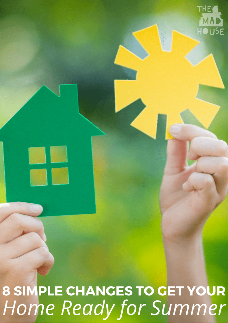7 Simple Changes you can make to get your home ready for summer