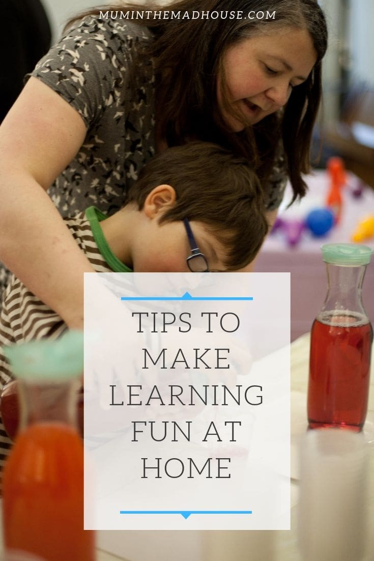 Simple and easy tips to make learning fun at home.  Children love to learn and don't even know they are when they are having fun a nd learning through play.