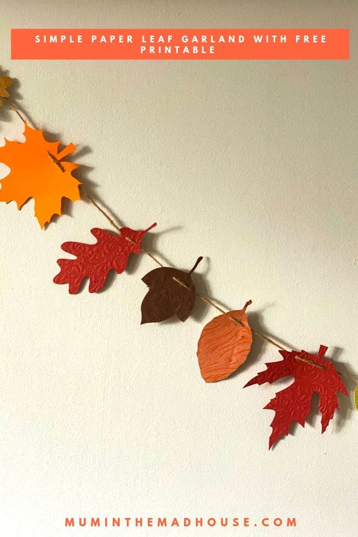 Simple Autumnal Paper Leaf Garland with Free Printable - Download your free leaf printable and follow our step by step instructions to make your own.