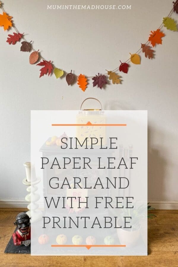 DIY Paper Leaf Garland: Free Printable Leaves and Easy Craft Guide