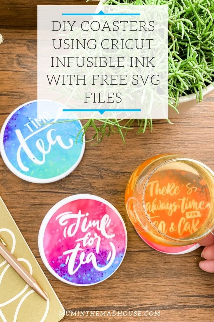 DIY Coasters Using Cricut Infusible Ink with free SVG files
