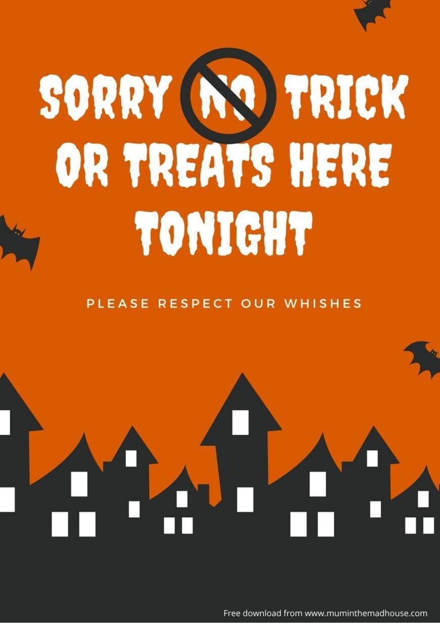 Sorry No Trick or treats here tonight free downloadable poster