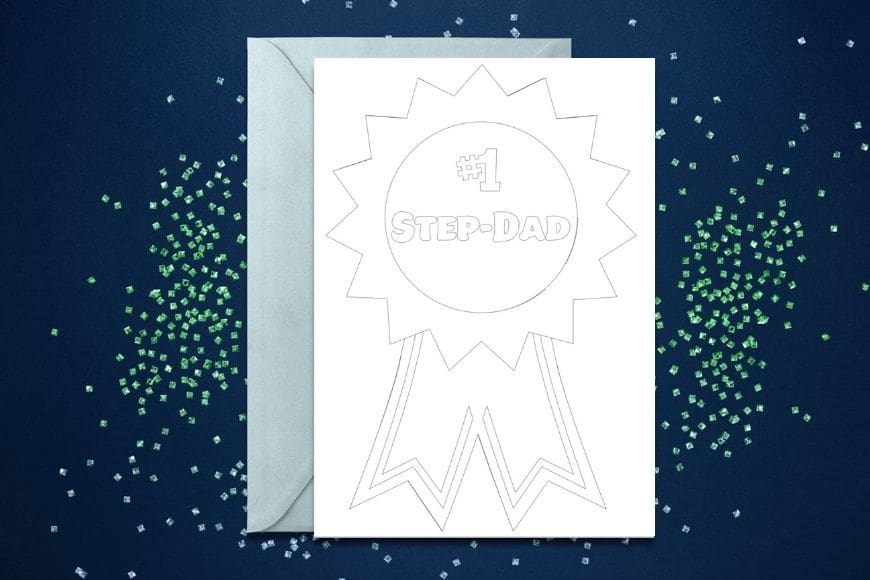 Card with a rosette and #1 Step-Dad on in monochrome to colour in for Fathers Day 