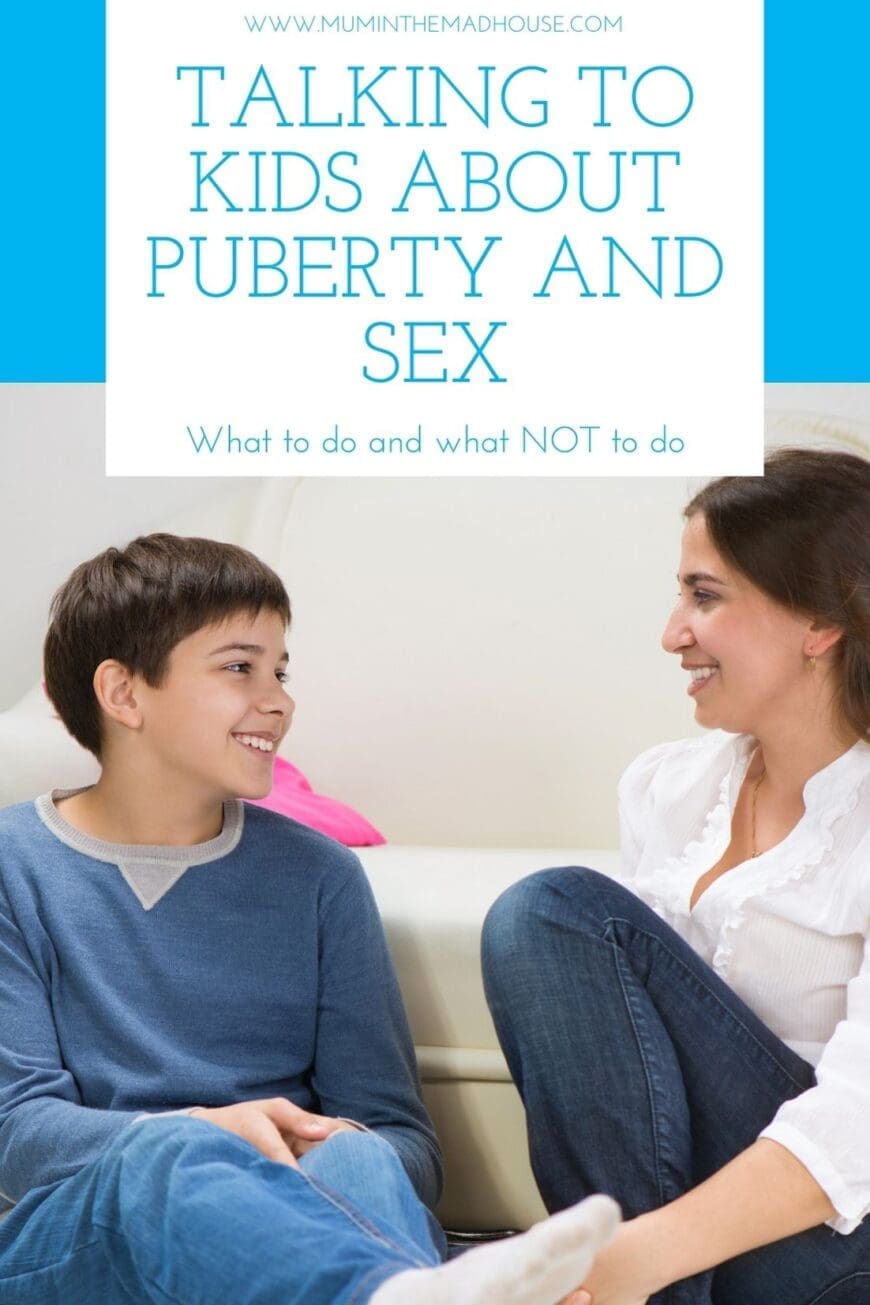 ing to Kids about Puberty and Sex can be a daunting subject for parents and kids so follow our tips on what to say and what NOT to say! 