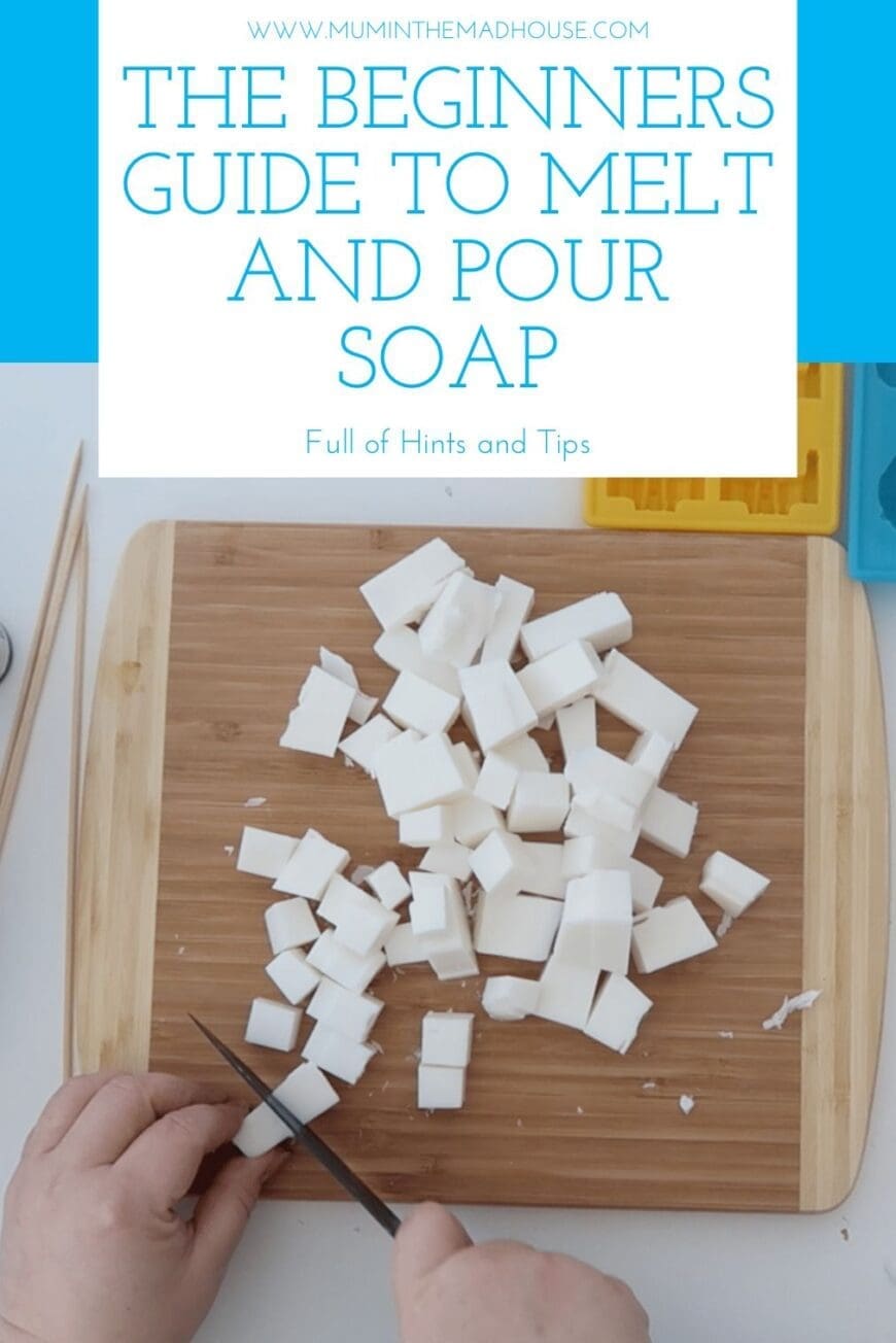 The Beginners Guide to Melt and Pour Soap