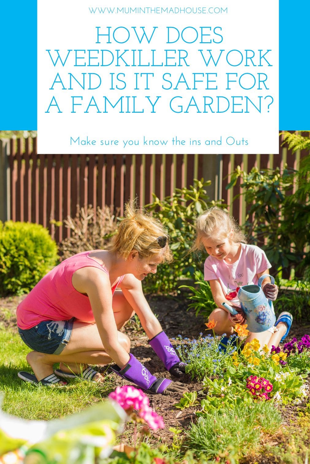 How Does Weedkiller Work and is it Safe for a Family Garden? Mum In