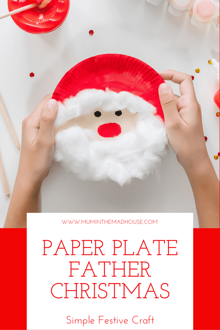 A full step by step tutorial to make this super cute Paper plate Father Christmas - a great low mess , low supervision christmas craft for kids. 