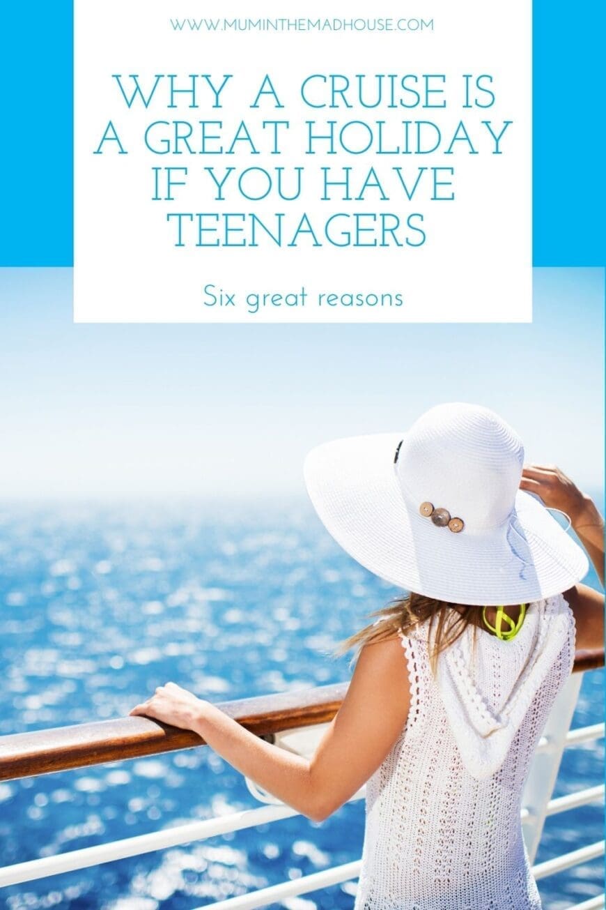Why a Cruise is a Great Holiday if you have Teenagers