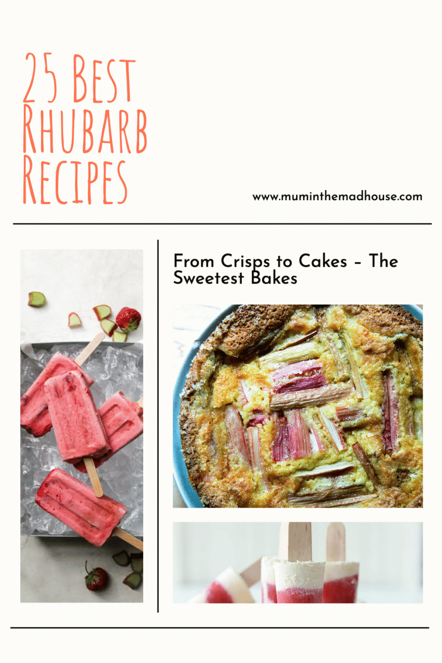 Collage of sweet and savoury rhubarb recipes including muffins, chutney in a jar, and strawberry rhubarb crisp with text overlay: 25 Rhubarb Recipes You’ll Love – Sweet & Savoury. Includes popsicles, muffins, and chutneys from www.muminthemadhouse.com