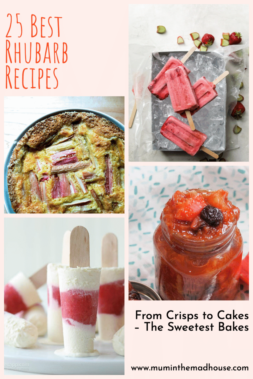 Collage of four rhubarb dishes: rhubarb custard cake, rhubarb popsicles, chutney in a jar, and cheesecake popsicles with text overlay: 25 Best Rhubarb Recipes – From Crisps to Cakes – The Sweetest Bakes from www.muminthemadhouse.com