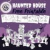 Free Printable Haunted House – Fun Halloween Paper Craft for Kids